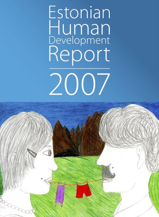 Publication report cover: National Human Development Report Estonia: 2007