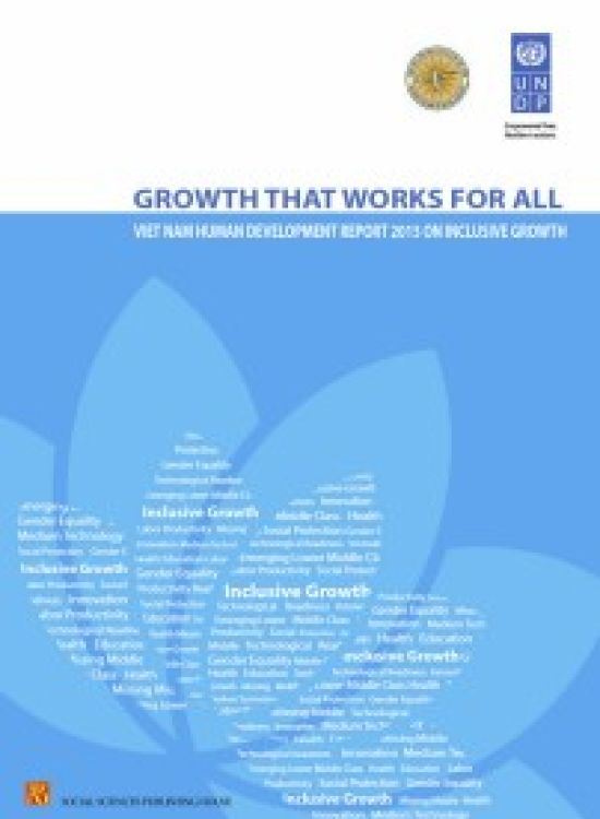 Publication report cover: Growth that works for all: Viet Nam Human Development Report 2015 on Inclusive Growth