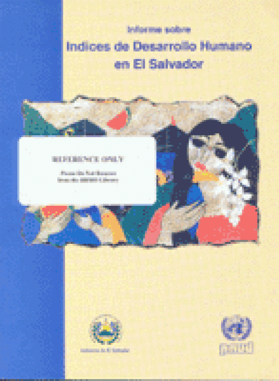 Publication report cover: Indexes of Human Development Report  El Salvador 1997