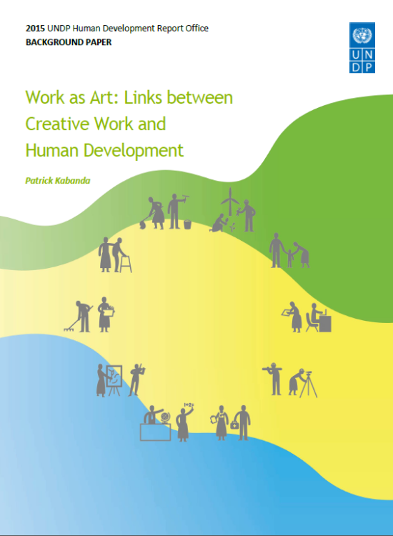 Publication report cover: Work as Art: Links between Creative Work and Human Development